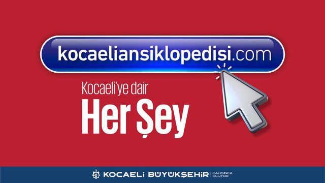 Kocaeli Ansiklopedisi bir tık ötede