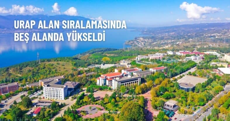 SAÜ, URAP Alan Sıralamasında Beş Alanda Yükseldi