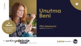 Sakarya'da Nisan Kültür Sanat Etkinlikleri 'Unutma Beni' Gösterimiyle Başlıyor