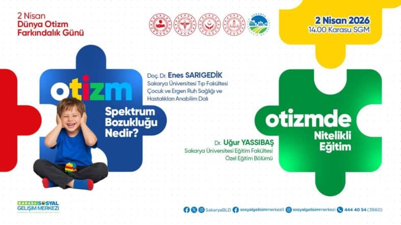 Karasu Sosyal Gelişim Merkezi’nde Otizmle İlgili Farkındalık Programı Düzenleniyor